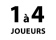 1 à 4 joueurs