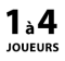 1 à 4 joueurs